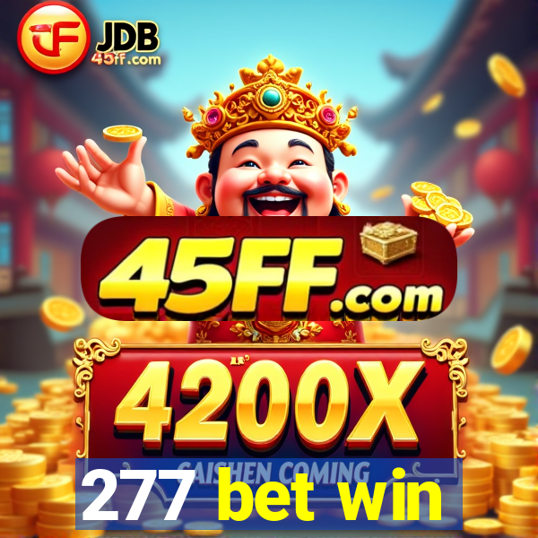 277 bet win